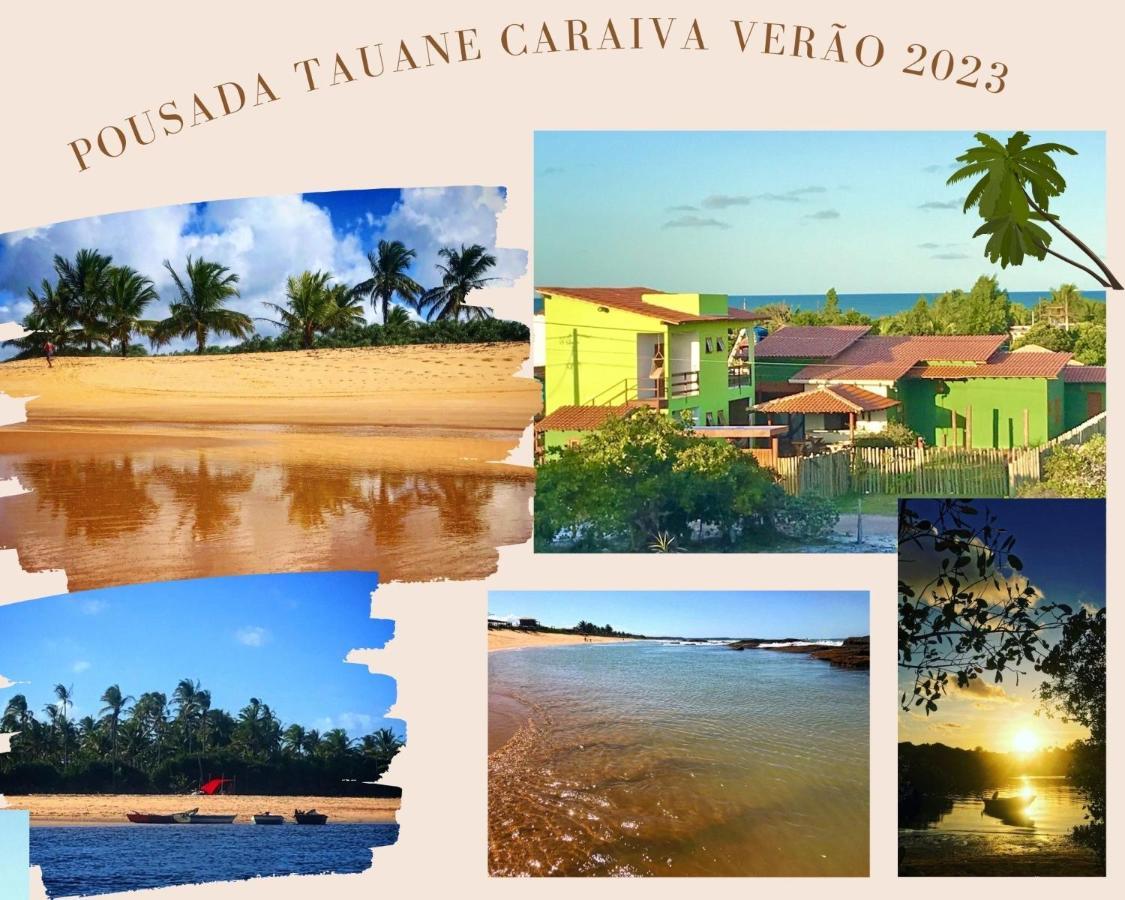 Pousada Tauane Caraíva Dış mekan fotoğraf